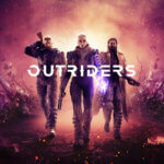 Outriders – קצת כמו אווטאר, דומה לאנת׳ם – ביקורת